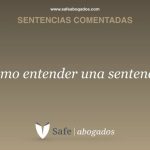 Sentencia de 3 años: ¿Cuánto tiempo cumplirás tras la condena?